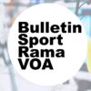 Bulletin Sport Rama VOA