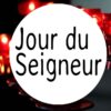 Jour du Seigneur